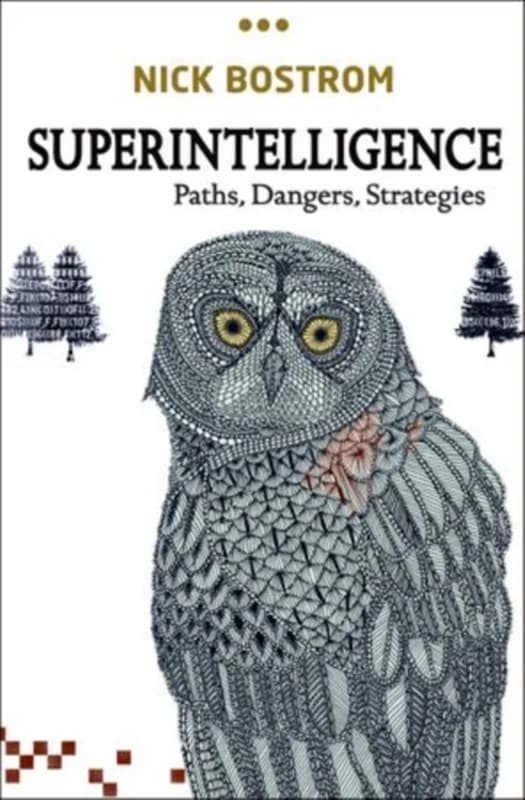 Superintelligence (4, 2016) | Nick (Professor in the Faculty of Philosophy & Oxford Martin School and Director Bostrom,Nick Bostrom