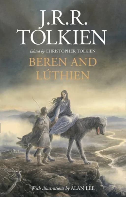 Beren and Luthien (3, 2017) | J. R. R. Tolkien